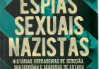 Compre aqui o Livro - Espiãs Sexuais Nazistas, Al Cimino