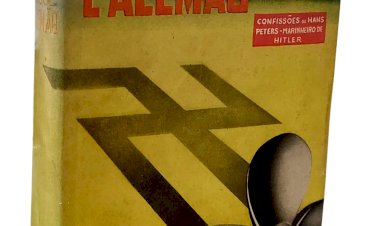 Só Meu Sangue é Alemão. Confissões de Hans Peters, Marinheiro de Hitler, David Nasser, Edição 1944