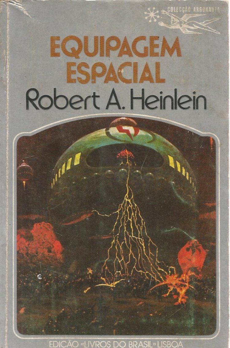 Compre aqui o Livro - Equipagem Espacial, Robert A. Heinlein