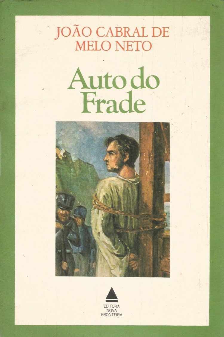 Compre aqui o Livro - Auto do Frade, João Cabral de Melo Neto