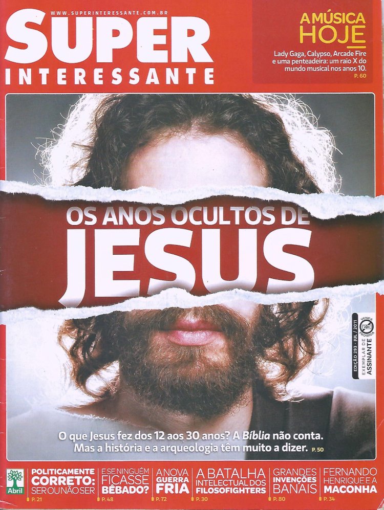Compre aqui a Revista - Super Interessante # 293 (2011) - Os Anos Ocultos de Jesus