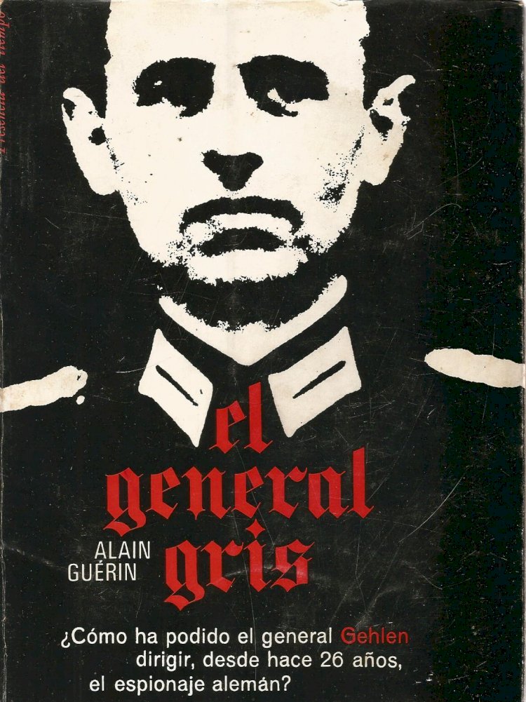Compre o Livro - El General Gris, Alain Guérin