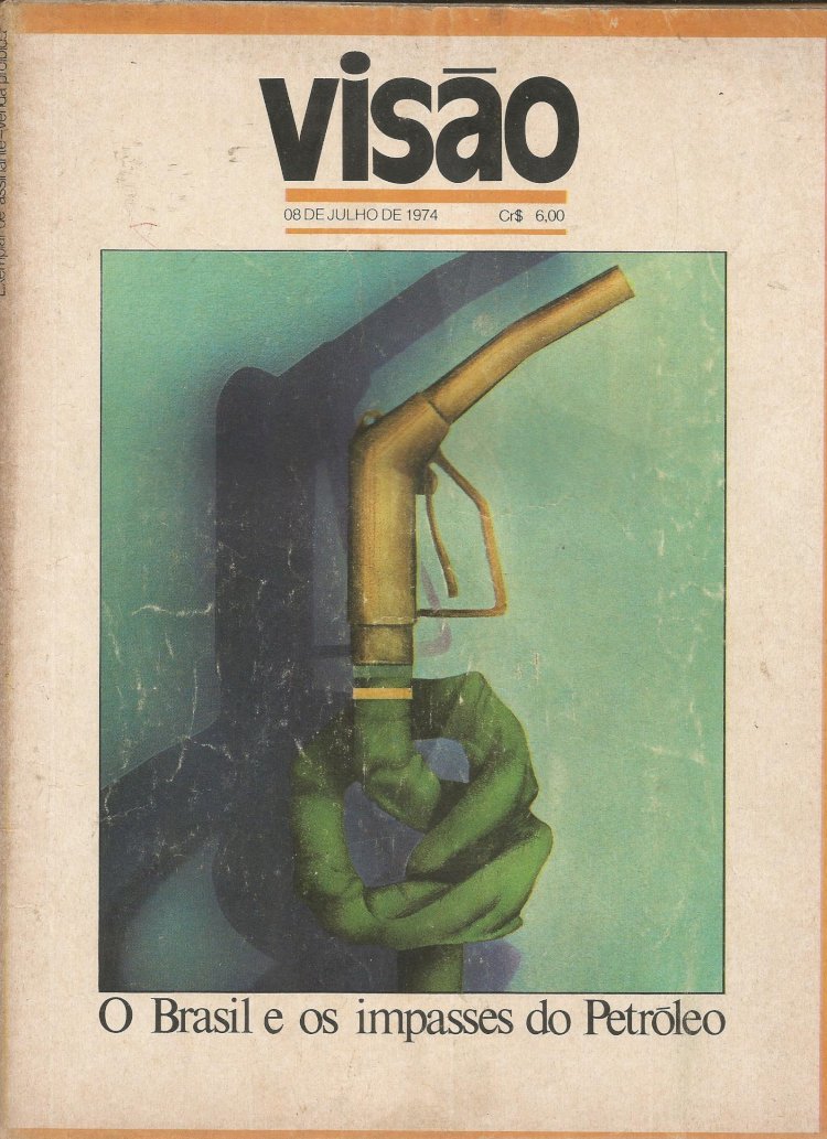 Compre aqui Revista Visao - O Brasil e os Impasses do Petróleo (08-07-73)