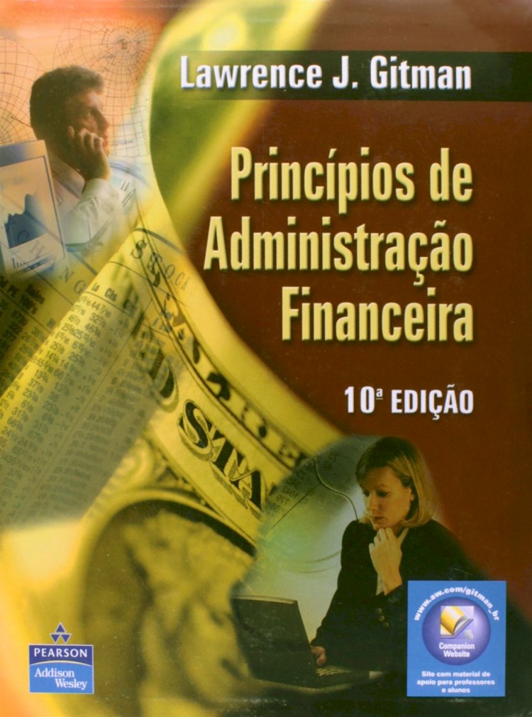 Princípios de Administração Financeira, Lawrence Gitman, Pearson