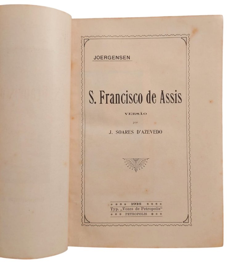 São Francisco de Assis, Johannes Joergensen, Versão de J. Soares D'Azevedo, Edição 1916