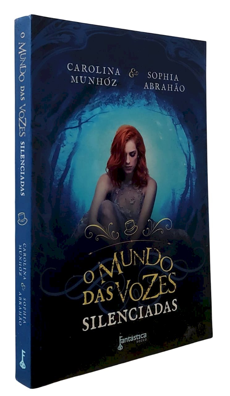 O Mundo das Vozes Silenciadas, Carolina Munhoz, Sophia Abrahão