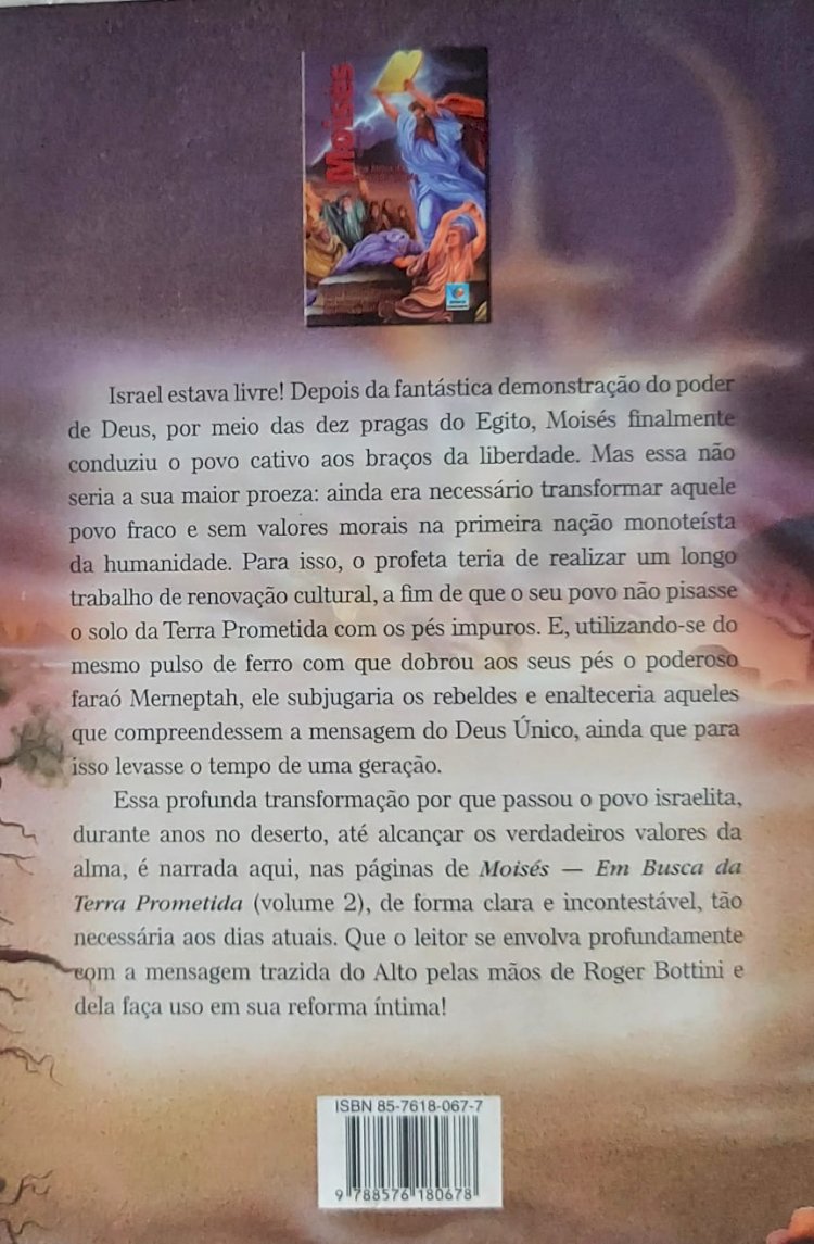 Moisés, Em Busca da Terra Prometida, Roger Bottini Paranhos